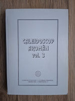 Caleidoscop aroman (volumul 3)
