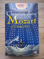 Christian Jacq - Mozart. L'aime d'Isis