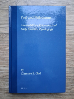 Clarence E. Glad - Paul and Philodemus. Adaptability in epicurean and early christian psychagogy