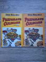 Didi Balmez - Preparate culinare (2 volume)