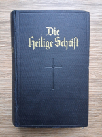 Die Bibel oder die ganze Heilige Schrift des Alten und Neuen Testaments (1941)