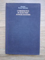 Electric power systems. Cybernetics in electric power systems