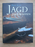 Eric Joly - Jagd jagdwaffen