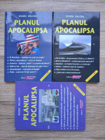 Eugen Delcea - Planul apocalipsa (3 volume)