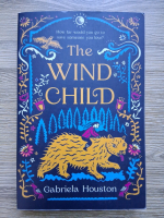 Gabriela Houston - The wind child