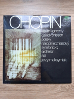 Garrick Ohlsson, Polsky Narodni Symfonicky Orchestr, Jerzy Maksymiuk - Klavirni koncerty (Frederic Chopin)