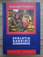 Gheorghe Popescu - Evolutia gandirii economice