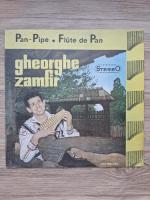 Gheorghe Zamfir - Pan-pipe. Flute de pan