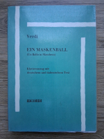 Giuseppe Verdi - Ein Maskenball. Klavierauszug mit deutschen und italienischem text (partituri)