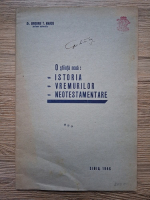 Grigorie T. Marcu - O stiinta noua: istoria vremurilor neotestamentare (1946)