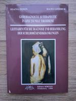 Ioana Zosin, Hans Gerber - Ghid diagnostic si terapeutic in afectiunile tiroidiene