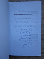 Ion Coja - Transilvania. Invincibile argumentum (cu autograful autorului)