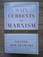 Leszek Kolakowski - Main currents of marxism. The founders, the golden age, the breakdown