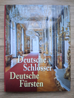 Ludwig Huttl, Erich Lessing - Deutsche schlosser. Deutsch fursten