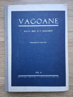 M. V. Vinocurov - Vagoane (volumul 2)