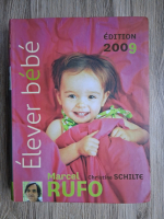 Marcel Rufo, Christine Schilte - Elever bebe