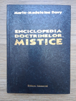 Marie Madeleine Davy - Enciclopedia doctrinelor mistice (volumul 2)
