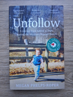 Megan Phelps-Roper - Unfollow