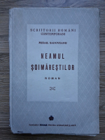 Mihail Sadoveanu - Neamul soimarestilor (1943)