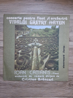Orchestra de camera Bucuresti, Cristian Brancusi - Concerte pentru flaut si orchestra (Antonio Vivaldi, Andre Modeste Gretry, Joseph Haydn)