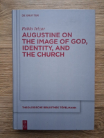 Pablo Irizar - Augustine on the image of God, identity and the church