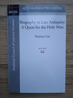 Patricia Cox - Biography in late antiquity: a quest for the holy man