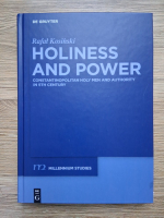 Rafat Kosinski - Millennium studies. Holiness and power. Constantinopolitan holy men and authority in 5th century