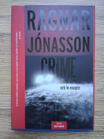 Ragnar Jonasson - Orb in noapte