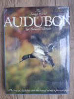 Roland C. Clement - The living world of audubon