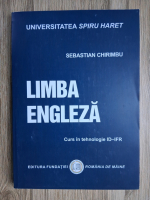 Sebastian Chirimbu - Limba engleza. Curs in tehnologie ID-IFR