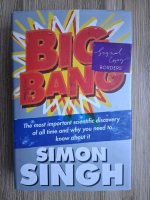 Simon Singh - Big Bang. The most important scientific discovery of all time and why you need to know about it