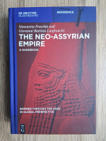 Simonetta Ponchia, Giovanni Battista Lanfranchi - Empires through the ages in global perspective. The neo-assyrian empire. A handbook