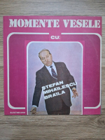 Stefan Mihailescu Braila - Momente vesele
