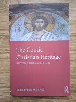 The coptic christian heritage. History, faith and culture