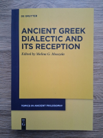 Topics in ancient philosophy. Ancient greek dialectic and its reception