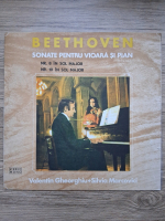 Valentin Gheorghiu, Silvia Marcovici - Beethoven. Sonate pentru vioara si pian. Nr. 8 in Sol Major. Nr. 10 in Sol Major