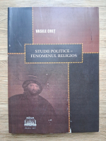 Vasile Cret - Studii politice-fenomenul religios
