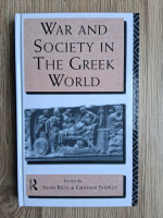 War and society in the greek world (edited by John Rich and Graham Shipley)