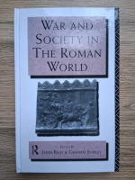 War and society in the roman world (edited by John Rich and Graham Shipley)