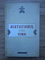 Acatistul lunii iunie (2012)