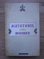 Acatistul lunii noiembrie (2012)