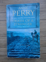 Anne Perry - Death of a stranger 