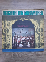 Ansamblul Maramuresul din Baia Mare, Alexandru Viman, Angela Buciu, Viorica Groza-Lar - Obiceiuri din Maramures