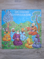 Basme din 1001 de nopti (Abu Hassan, Lampa lui Aladin)