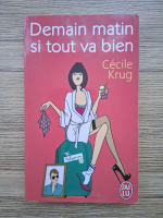 Cecile Krug - Demain matin si tout va bien