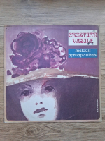 Cristian Vasile - Melodii aproape uitate