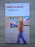 David Foenkinos - Le souvenirs