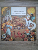 Emil Gonciu, Virgil Stoenescu - Povestea porcului. Fata mosului cea cuminte (Ion Creanga)