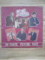 Gica Petrescu - De toate pentru toti