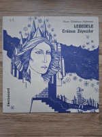 Hans Christian Andersen - Lebedele. Craiasa Zapezilor